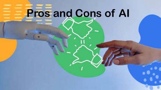 The Future of Artificial Intelligence or Pros and Cons of AI